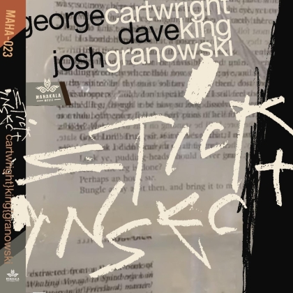 George Cartwright, Dave King & Josh Granowski - Stick