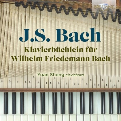 Yuan Sheng & Johann Sebastian Bach (1685-1750) - Klavierbuchlein Fur Wilhelm Friedemann Bach (2 CDs)