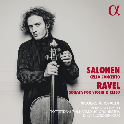Ravel, Kuusisto, Esa-Pekka Salonen (*1958), Maurice Ravel (1875-1937), Dima Slobodeniouk, … - Cello Concerto / Sonata for Violin and Cello