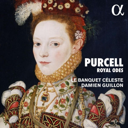Damien Guillon, Le Banquet Celeste & Henry Purcell (1659-1695) - Odes & Welcome Songs