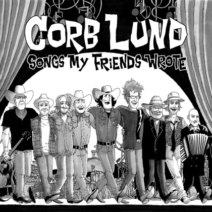 Corb Lund - Songs My Friends Wrote (Digipack, LP)