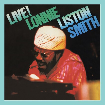 Lonnie Liston Smith - Live! (2022 Reissue, Ace Records)