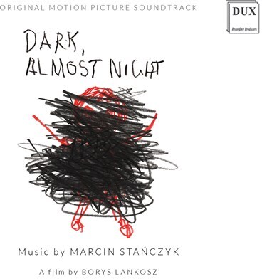 Bywalec & Marcin Stanczyk (*1977) - Dark Almost Night - OST