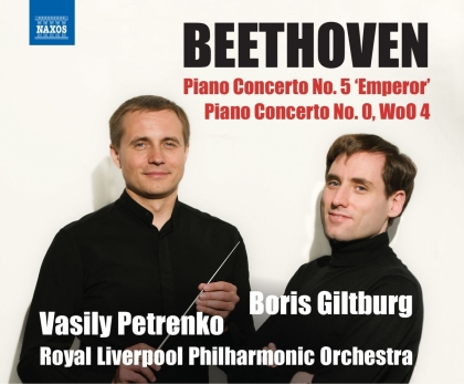 Ludwig van Beethoven (1770-1827), Vasily Petrenko, Boris Giltburg & Royal Liverpool Philharmonic Orchestra - Piano Concertos 5 & 0