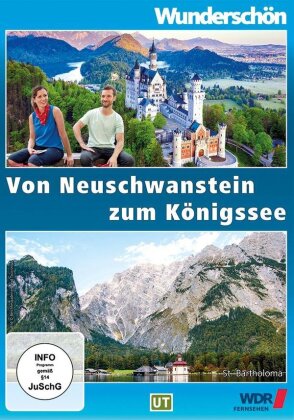 Von Neuschwanstein zum Königssee - Wunderschön!