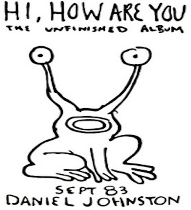 Daniel Johnston - Hi How Are You (2022 Reissue, LP)