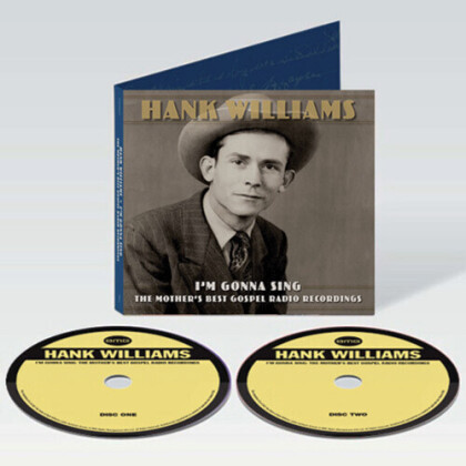 Hank Williams - I'm Gonna Sing: The Mother's Best Gospel Radio (2 CDs)