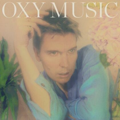 Alex Cameron - Oxy Music (Indies Only, Édition Limitée, Transparent Vinyl, LP)