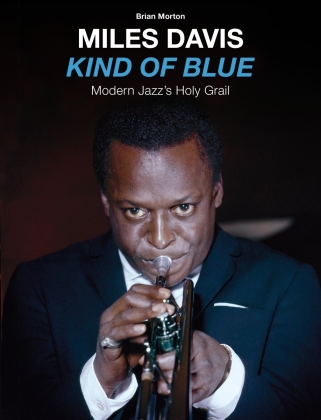 Miles Davis - Making Of Kind Of Blue (+ Book, Jazz Images, 2 CDs)