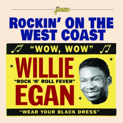 Willie Egan - Rockin On The West Coast