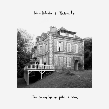 Peter Doherty & Frédéric Lo - The Fantasy Life Of Poetry & Crime (Digipack)