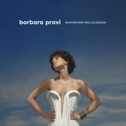 Barbara Pravi - On N'enferme Pas Les Oiseaux (2022 Reissue, Edition Limitée)