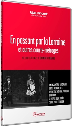 En passant par la Lorraine et autres courts métrages (Collection Gaumont Découverte)