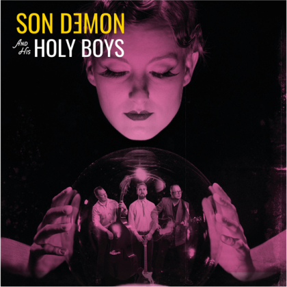 Son Demon & His Holy Boys - --- (7" Single)