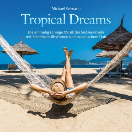 Michael Reimann - Tropical Dreams