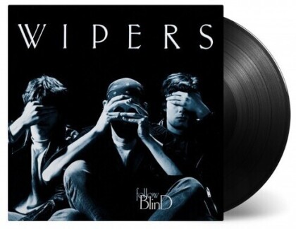 The Wipers - Follow Blind (Black Vinyl, Music On Vinyl, LP)