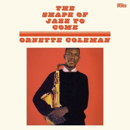 Ornette Coleman - Shape Of Jazz to Come (2022 Reissue, Wax Time, Édition Limitée, Orange Vinyl, LP)