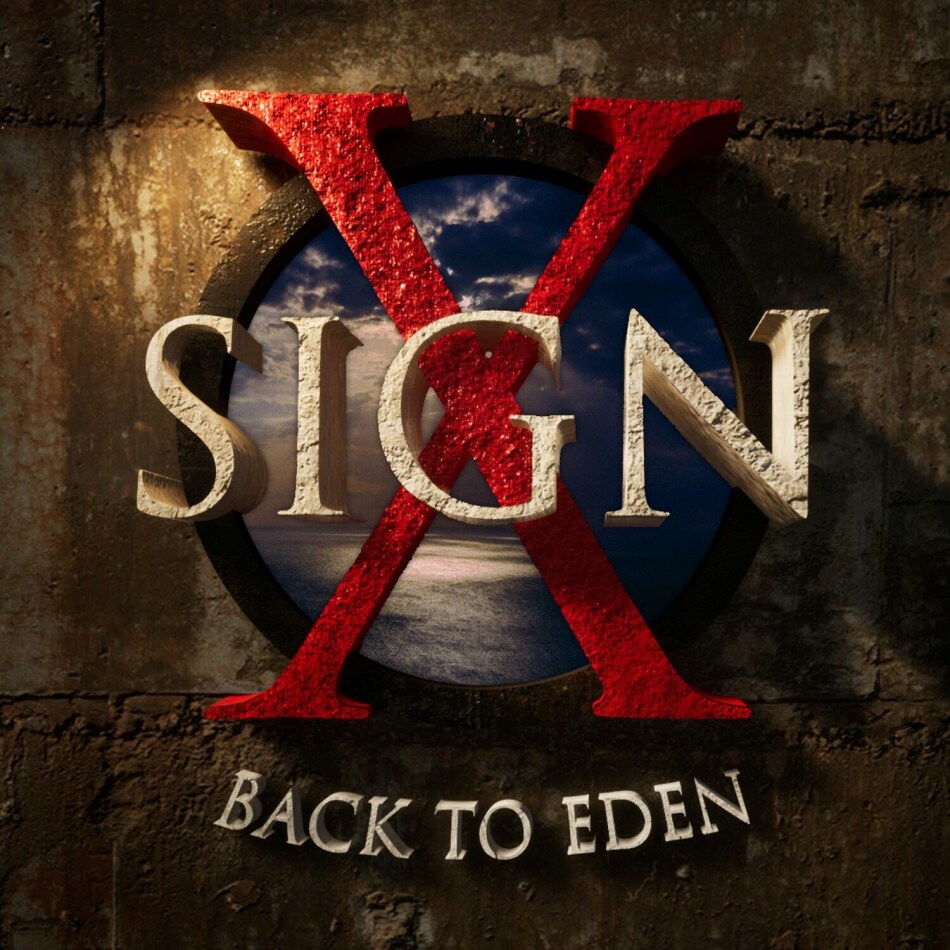 Sign X - Back To Eden