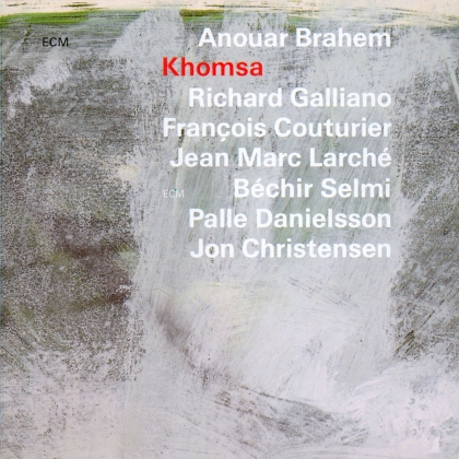 Anouar Brahem - Khomsa (2022 Reissue)