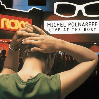 Michel Polnareff - Live At The Roxy (2022 Reissue, 2 LPs)