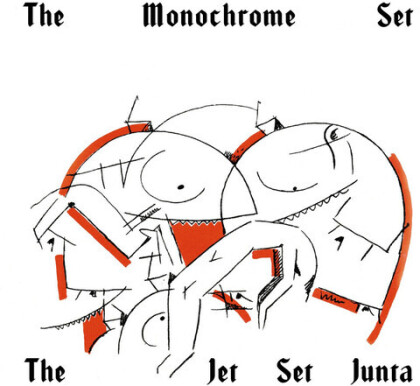 The Monochrome Set - Jet Set Junta (7" Single)