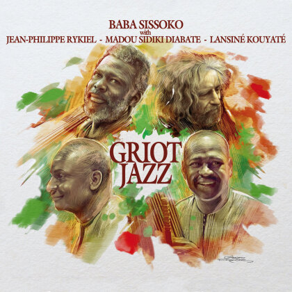 Baba Sissoko, Jean-Philippe Rykiel, Madou Sidiki Diabate & Lansiné Kouyate - Griot Jazz