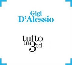 Gigi D'Alessio - Tutto In (Box, 3 CDs)