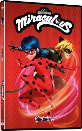 Miraculous - Les aventures de LadyBug et Chat Noir - Glaciator 2