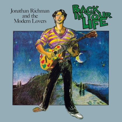 Jonathan Richman & The Modern Lovers - Back In Your Life (Music On Vinyl, 2022 Reissue, Black Vinyl, LP)