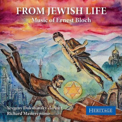 Ernest Bloch (1880-1959), Yevgeny Dokshanksy & Richard Masters - From Jewish Life - Music Of Ernest Bloch