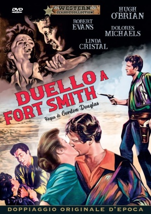 Duello a Forte Smith (1958) (Western Classic Collection, Doppiaggio Originale D'epoca, b/w)