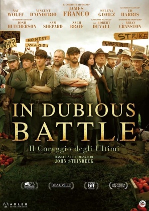In Dubious Battle - Il coraggio degli ultimi (2016)
