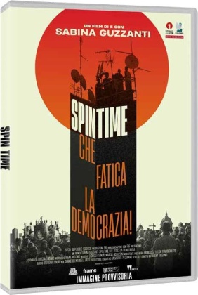 Spin Time - Che fatica la democrazia (2021) (Collana Wanted)