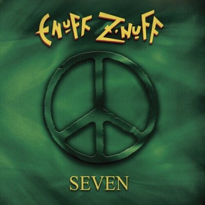 Enuff Z'Nuff - Seven (2022 Reissue, Bonustracks, Deadline Music, Digipack)