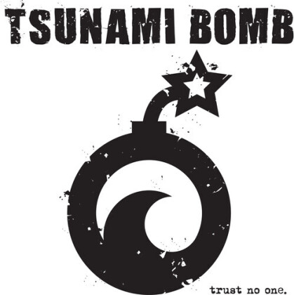 Tsunami Bomb - Trust No One (2022 Reissue, Kung Fu Records, Blue Vinyl, LP)