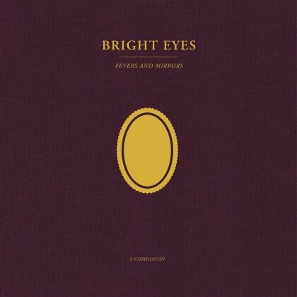 Bright Eyes - Fevers And Mirrors: A Companion Ep (Indies Only, Limited Edition, LP)