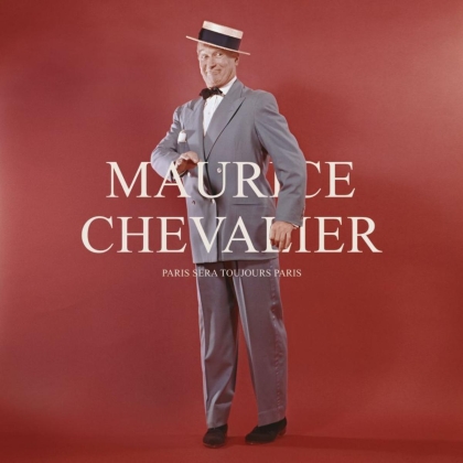 Maurice Chevalier - Paris Sera Toujours Paris (2022 Reissue, LP)
