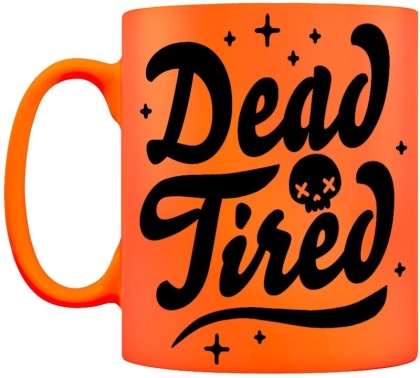 Dead Tired - Neon Mug
