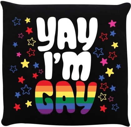 Yay I'm Gay - Cushion