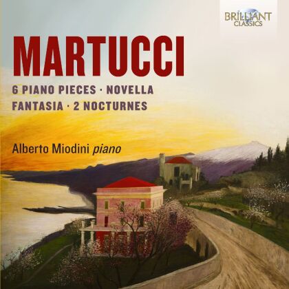 Giuseppe Martucci (1856-1909) & Alberto Miodini - Piano Music