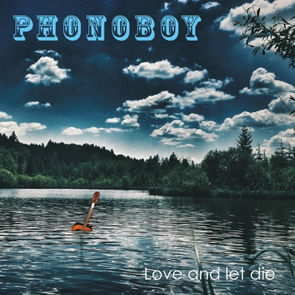 Phonoboy - Love And Let Die