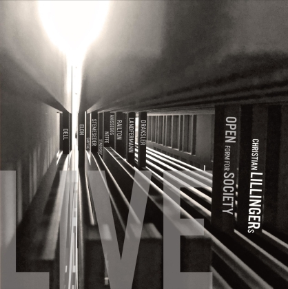 Christian Lillinger - Open Form For Society