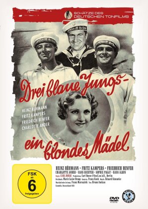 Drei blaue Jungs, ein blondes Mädel (1933) (Schätze des deutschen Tonfilms)