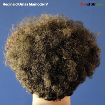 Reginald Omas Mamode IV - Stand Strong (Limited Edition, Colored, LP)