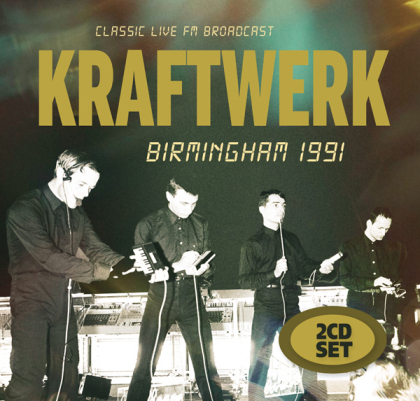 Kraftwerk - Birmingham 1991 (2 CDs)