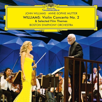 Boston Symphony Orchestra, John Williams (*1932) (Komponist/Dirigent), John Williams (*1932) (Komponist/Dirigent) & Anne-Sophie Mutter - Violin Concerto No. 2 & Selected Film Themes