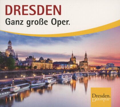 Dresden - Ganz Grosse Oper