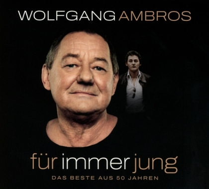 Wolfgang Ambros - Für immer jung