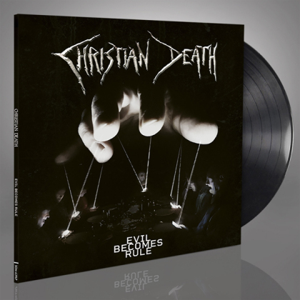 Christian Death - Evil Becomes Rule (LP)