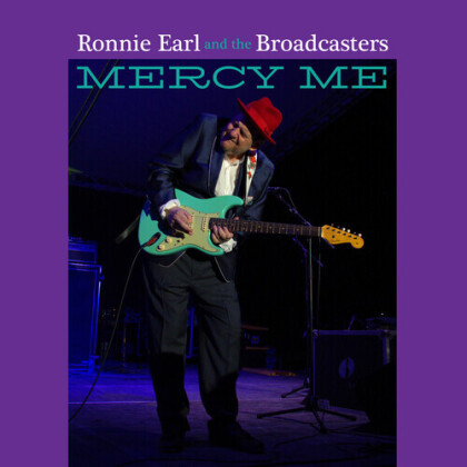 Ronnie Earl & Broadcasters - Mercy Me (Limited Edition, Colored, LP)